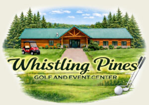 Whistling Pines Golf and Events